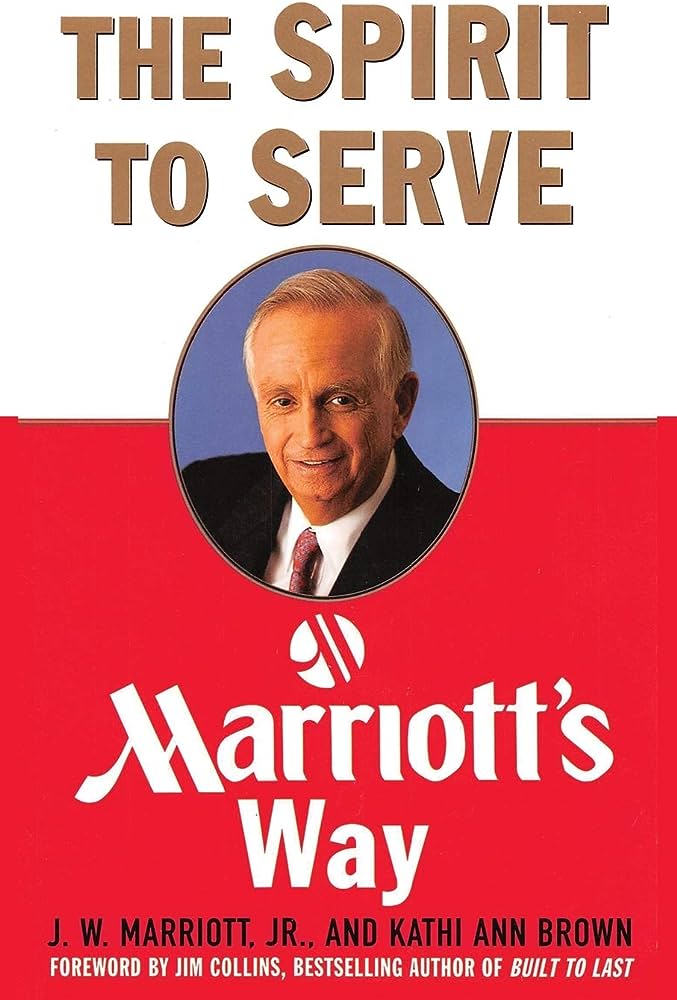 JW Marriott Jnr The Spirit To Serve.jpg