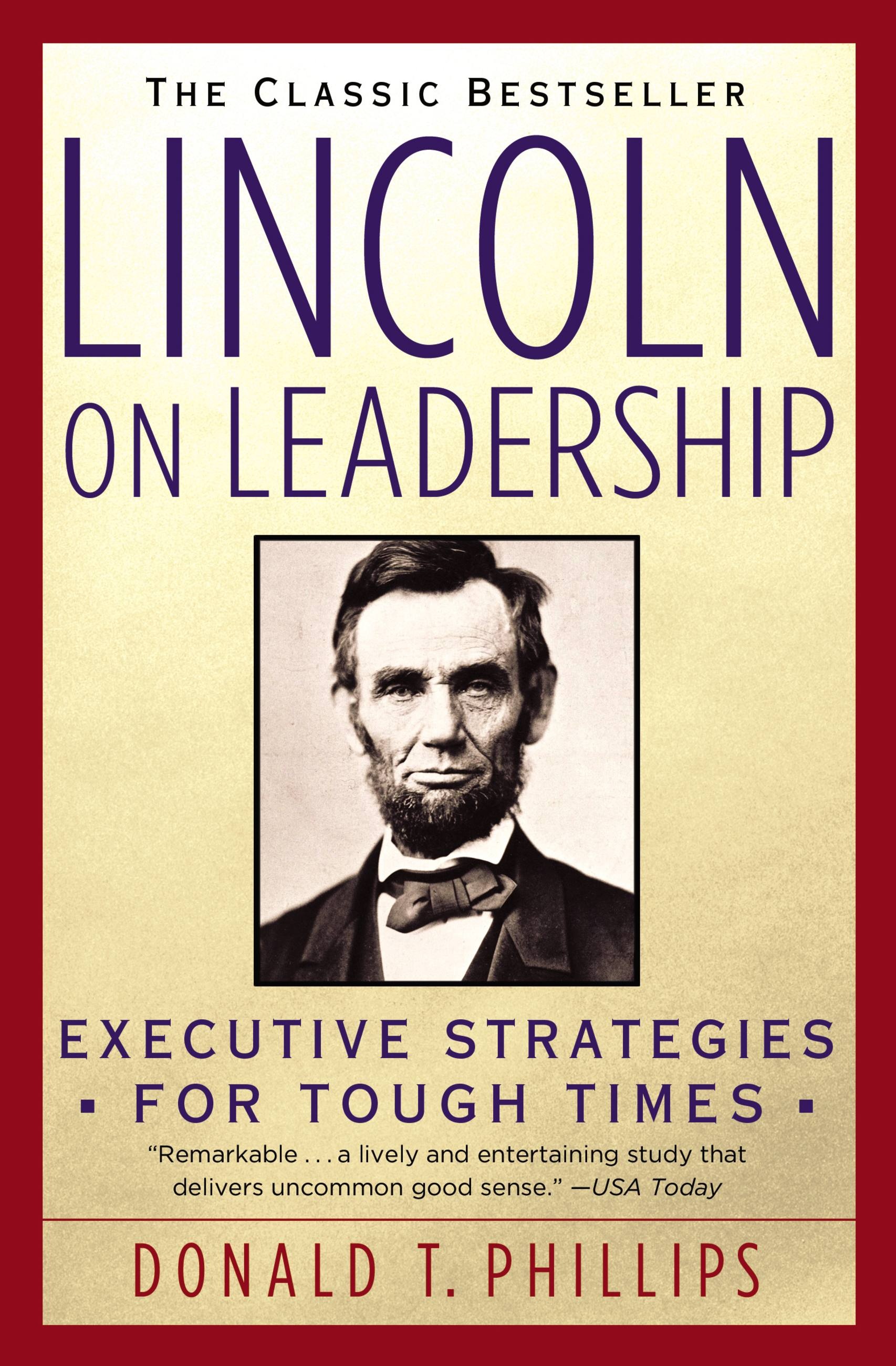 Donald T Phillips Lincoln On Leadership.jpg