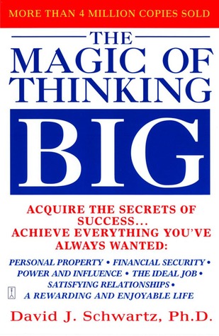 David Schwartz The Magic of Thinking Big.jpg