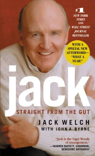 Jack Welch Jack-Straight From the Gut.webp